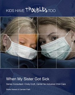 When My Sister Got Sick (eBook, ePUB) - Stewart, Sheila
