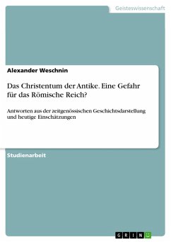Das Christentum der Antike. Eine Gefahr für das Römische Reich? (eBook, ePUB) - Weschnin, Alexander
