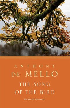 The Song of the Bird (eBook, ePUB) - De Mello, Anthony