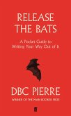 Release the Bats (eBook, ePUB)