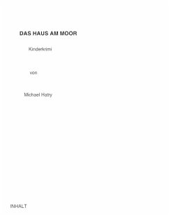 Das Haus am Moor (eBook, ePUB) - Hatry, Michael