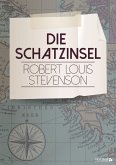 Die Schatzinsel (eBook, ePUB) Die Schatzinsel (eBook, ePUB)