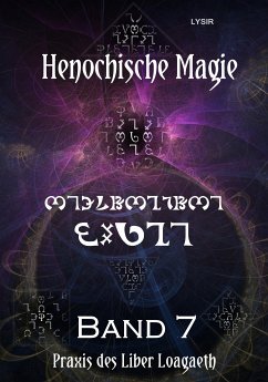 Henochische Magie - Band 7 (eBook, ePUB) - LYSIR, Frater