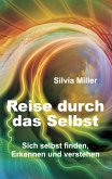 Reise durch das Selbst