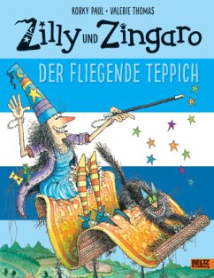 Der Fliegende Teppich / Zilly und Zingaro - Thomas, Valerie;Paul, Korky