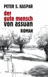 Der gute Mensch von Assuan - Bild 1