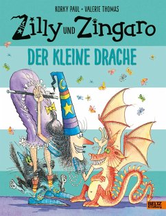 Der kleine Drache / Zilly und Zingaro - Thomas, Valerie;Paul, Korky