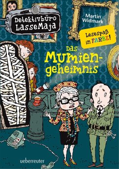 Das Mumiengeheimnis / Detektivbüro LasseMaja Bd.2 - Widmark, Martin