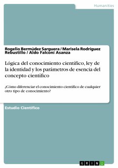 Lógica del conocimiento científico, ley de la identidad y los parámetros de esencia del concepto científico (eBook, PDF)