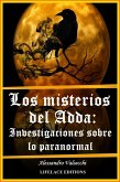 Los misterios del Adda: Investigaciones sobre lo paranormal (eBook, ePUB)