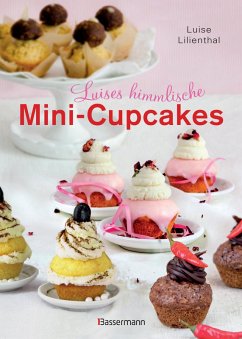 Luises himmlische Mini-Cupcakes (eBook, PDF) - Lilienthal, Luise