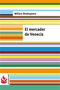 El mercader de Venecia (low cost). Edición limitada (eBook, PDF) - Shakespeare, William; Shakespeare, William