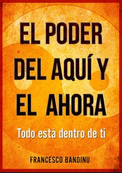 Cover El poder del aquí y el ahora (eBook, ePUB)