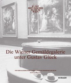 Die Wiener Gemäldegalerie unter Gustav Glück - Deiters, Wencke