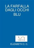 La farfalla dagli occhi blu (eBook, ePUB)