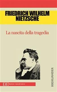 La nascita della tragedia (fixed-layout eBook, ePUB) - Nietzsche, Friedrich