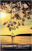 Three Men in a Boat (eBook, ePUB)