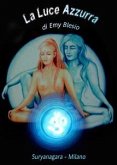 La Luce Azzurra (eBook, ePUB)
