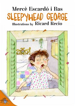 Sleepyhead George (eBook, ePUB) - Escardó i Bas, Mercè