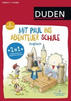 Mit Paul ins Abenteuer Schule - Englisch - 1. Lernjahr - Weber, Annette