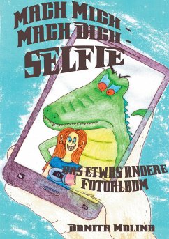 Mach mich - Mach dich - Selfie - Molina, Danita