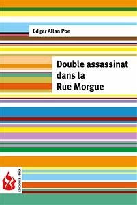 Double assassinat dans la rue morgue (low cost). Édition limitée (eBook, PDF) - Allan Poe, Edgar; Allan Poe, Edgar