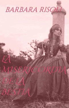 Cover LA MISERICORDIA DE LA BESTIA (eBook, ePUB)