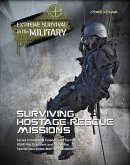 Surviving Hostage Rescue Missions (eBook, ePUB)