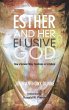 Esther and Her Elusive God - Bild 1