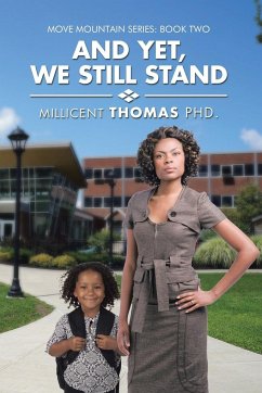 And Yet, We Still Stand - Thomas, Millicent