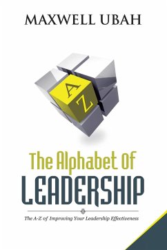 The Alphabet of Leadership - Ubah, Maxwell
