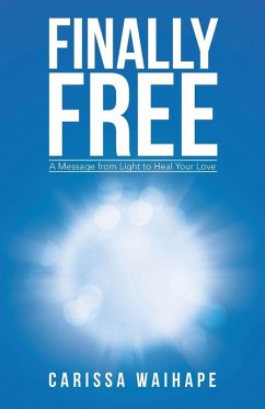 Finally Free - Waihape, Carissa Finally Free - Waihape, Carissa