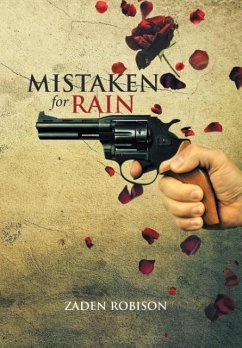 Mistaken for Rain - Robison, Zaden