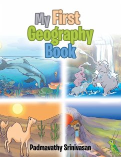 My First Geography Book - Srinivasan, Padmavathy