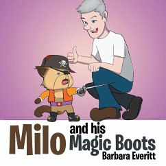 Milo and His Magic Boots - Everitt, Barbara