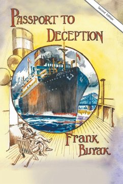 Passport to Deception - Buyak, Frank