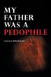 My Father Was a Pedophile - Bild 1