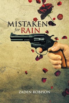 Mistaken for Rain - Robison, Zaden