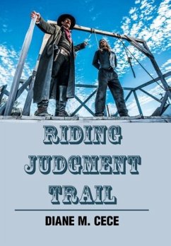 Riding Judgment Trail - Cece, Diane M.