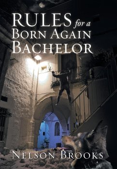 Rules for a Born Again Bachelor