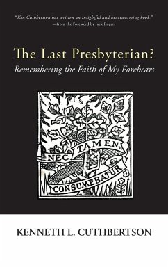 The Last Presbyterian?