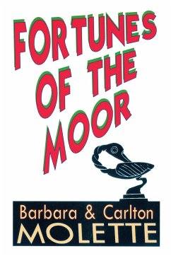 Fortunes of the Moor - Carlton Barbara Molette