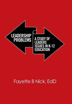 Leadership Problems - Nick, EdD Fayette B