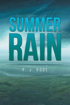 Summer Rain - Hoge, P. J.