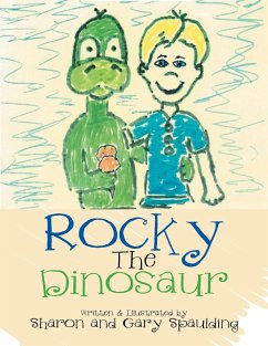 Rocky The Dinosaur - Spaulding, Sharon and Gary