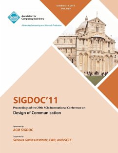 SIGDOC 11 Proceeding of the 29th ACM International Conference on Design of Communications - Sigdoc Conference Committee