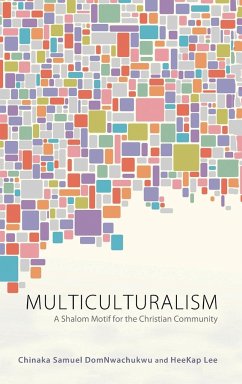 Multiculturalism - Domnwachukwu, Chinaka S.; Lee, Heekap