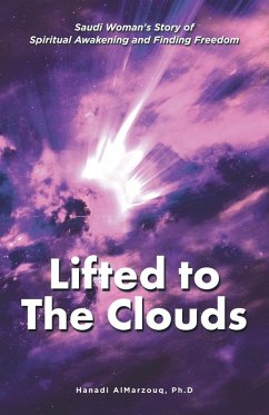 Lifted to the Clouds - AlMarzouq Ph. D, Hanadi