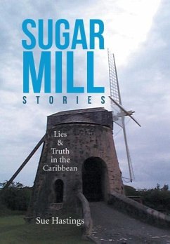 Sugar Mill Stories - Hastings, Sue