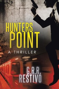 Hunters Point - Restivo, G. R. R.